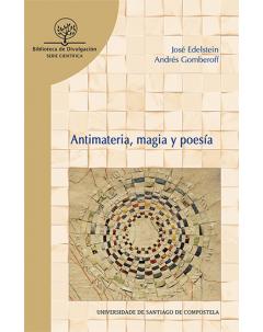 antimateria, magia y poesía